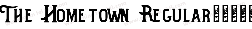 The Hometown Regular字体转换